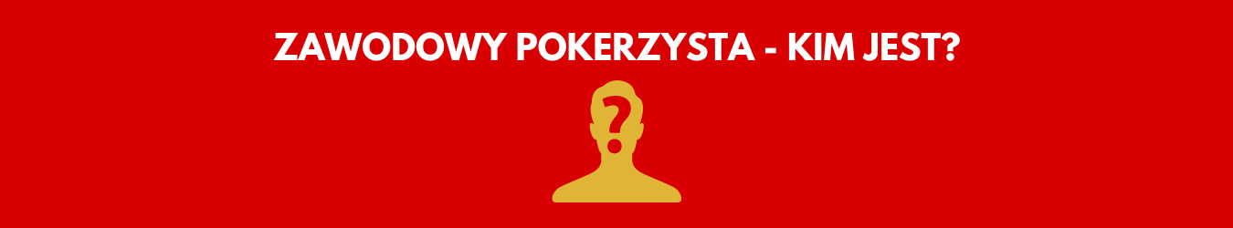 Zawodowy pokerzysta - kim jest? - (www.onlineksyno.com)