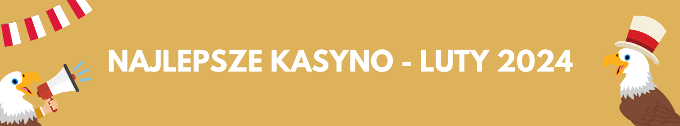 Najlepsze kasyno - luty 2024 (www.onlineksyno.com)