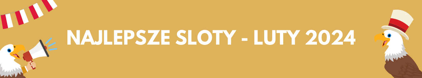 Najlepsze sloty - luty 2024 (www.onlineksyno.com)